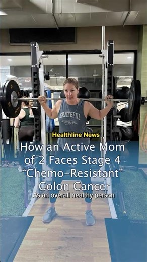 Mom of 2 THRIVING With ‘Chemo-Resistant’ Colon Cancer #coloncancer #cancer #healthline #chemotherapy
