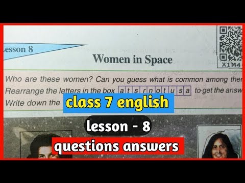 Class 7 english chapter 8| class 7 english chapter 8 women in space questions answers|women in space