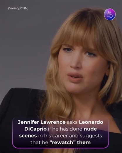 Pop Base on Instagram: "Jennifer Lawrence asks Leonardo DiCaprio if he has done nude scenes in his career and suggests that he “rewatch" them. (🎥: Variety/CNN) #reels #popculture #hollywood"