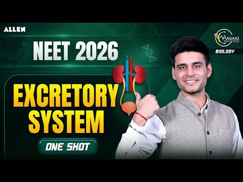 Excretory System One Shot for NEET 2026 | Biology by Munish Dhull Sir