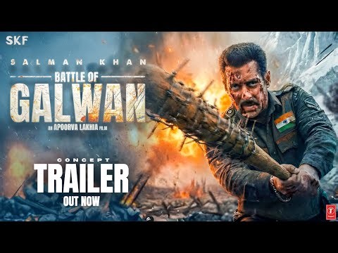 Battle of Galwan : Concept Trailer | Salman Khan | Chitrangda Singh | Apoorva Lakhia | 2026