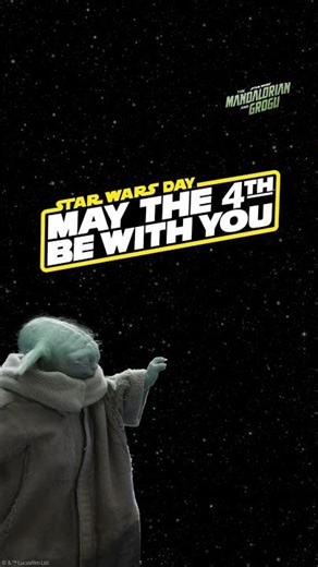 Star Wars: The Mandalorian and Grogu | May the 4th be with you