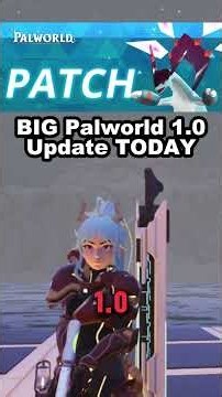 Palworld 1.0 Just had A HUGE UPDATE!