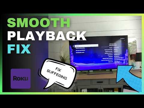 Roku Buffering and Slow Streaming Fix