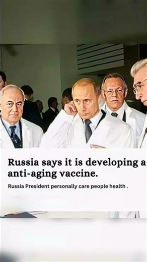 Russia Developing Anti-Aging Vaccine! 🇷🇺