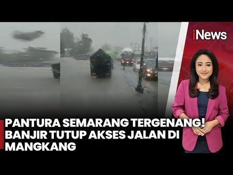 Banjir Rendam Jalan Pantura Mangkang Semarang, Genangi Jalur Sepanjang 500 Meter | iNews Room 26/12