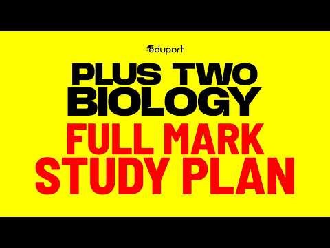Plus Two | Biology Full Mark Study Plan | Eduport