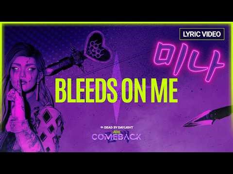 Dead by Daylight | 'BLEEDS ON ME' Lyric Video