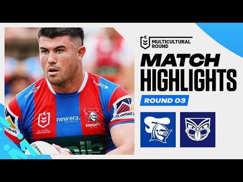 NRL 2026 | Knights v Warriors | Match Highlights | Round 3