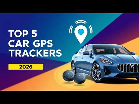 Top 5 Best Car GPS Trackers 2026 | Real-Time Vehicle Tracking & Anti-Theft Devices