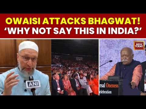 Mohan Bhagwat's Hindu-Muslim Unity Remarks Trigger Owaisi-Congress Attack | India Today