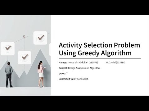 Activity Selection Problem Using Greedy Algorithm – DAA Project