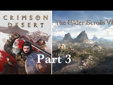 Crimson Desert is Elder Scrolls 6 part 3