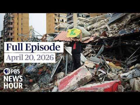 PBS News Hour live episode, April 20, 2026