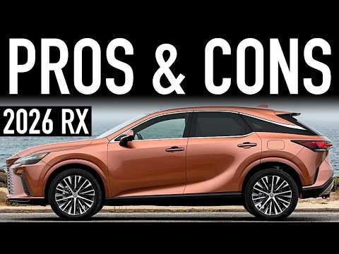Pros & Cons of the 2026 Lexus RX