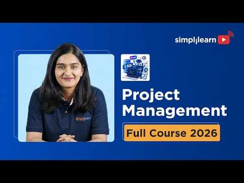Project Management Full Course 2026 |Complete PMP Course For Beginners | Simplilearn