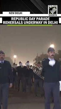Republic Day 2026 parade rehearsals underway in Delhi amid cold wave