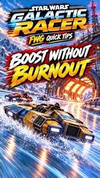 Use BOTH Boosts to Keep Your Speed Up | Star Wars: Galactic Racer