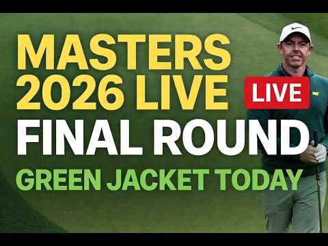 2026 Masters Tournament Final Round LIVE | Full Coverage from Augusta