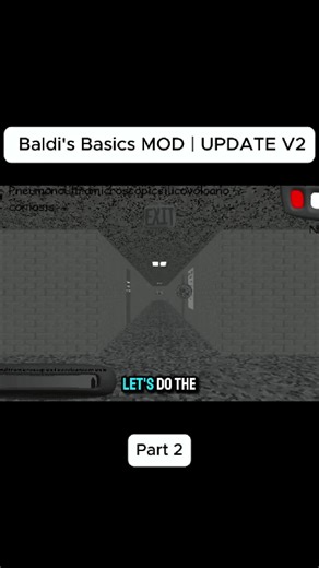 Baldi's Basics MOD V2 Update Part 2 Gameplay