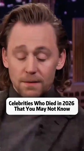 Celebrities Who Died in 2026That You May Not Know
