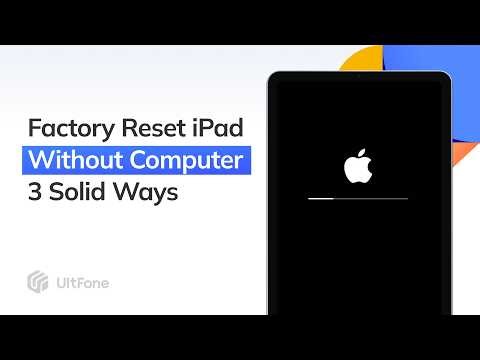 [Free] How to Factory Reset iPad Without PC Before Selling? 2026
