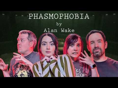ALAN WAKE in PHASMOPHOBIA 👻 Andy, Ellen, Jane and Mike Return to Ghost Hunting (Sponsored Content)
