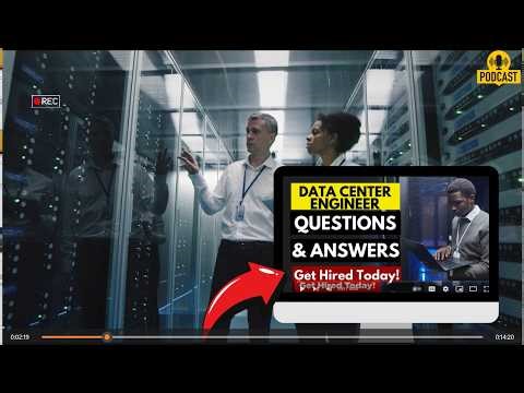 Data Center Engineer Interview Questions and Answers | How To Ace Your Interview Successfully