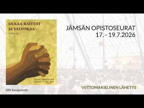 Jämsän opistoseurat 2026, sunnuntai 19.7. klo 12.00 Viittomakieli