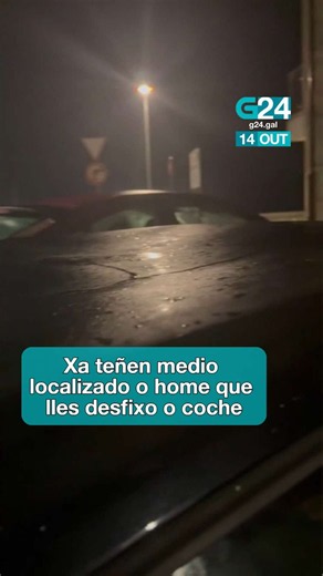 🚓 A POBRA DO CARAMIÑAL Xa teñen unha pista de quen lles desfixo o coche: un veciño anotou a matrícula e coincide coa dun home que os ameazara no pasado Toda a información, en G24.gal e G24play.gal