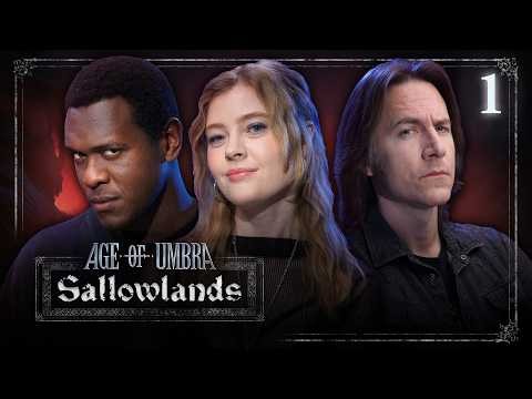 Scattered Pilgrims | Age of Umbra: Sallowlands | Episode 1