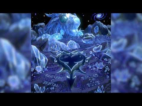 Odetari, ZERTAL - BALLAD OF BLUE (Official Audio)