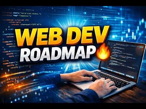 How to Become a Web Developer in 2026 | Full Roadmap for Beginners