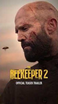 The Beekeeper 2 | Official Teaser Trailer