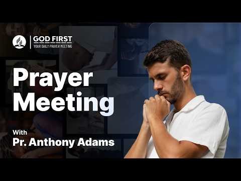 God First: Your Daily Prayer Meeting #1421