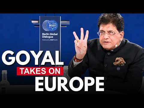 BERLIN GLOBAL DIALOGUE | Piyush Goyal Takes On Europe Over Climate Change | "Who Created This Mess"
