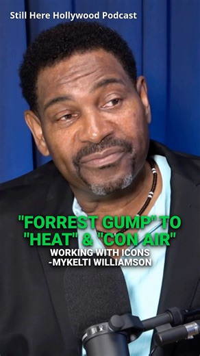 Working with Michael Mann Taught Mykelti Williamson ("Forrest Gump) This Critical Lesson on "Heat"