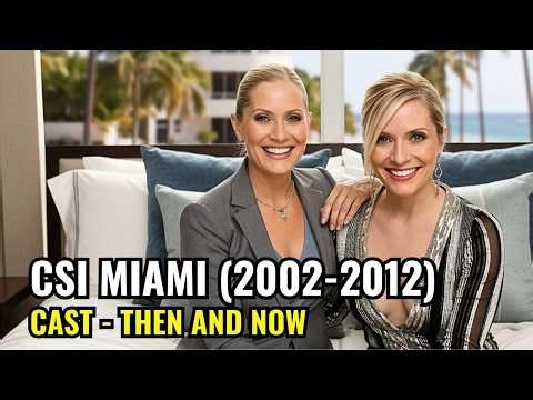 CSI Miami Cast Then and Now 2026 They've Aged So Much.