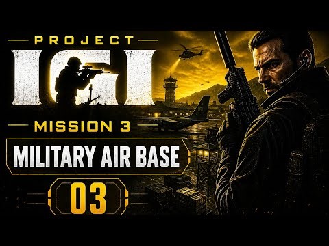 Project IGI Mission 3 Military Air Base Full Walkthrough | Classic Stealth Gameplay