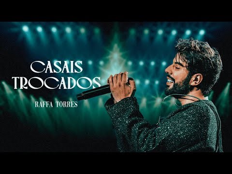RAFFA TORRES - CASAIS TROCADOS (Álbum 'ALMA' Ao Vivo / 2026)