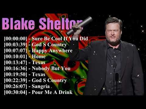 Blake Shelton Ultimate Playlist: Iconic Country Hits, Love Ballads, Honky Tonk & Emotional Favorites