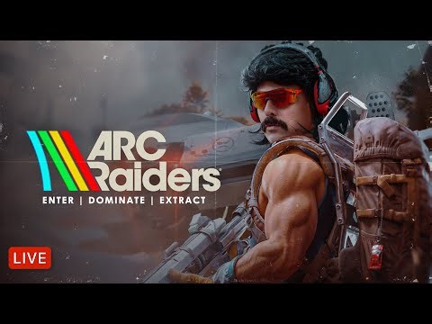 DR DISRESPECT - ARC RAIDERS - ENTER. DOMINATE. EXTRACT.