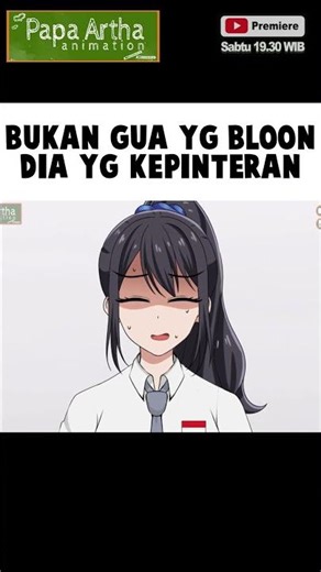 BUKAN GUE YANG BLOON, DIA YANG KEPINTERAN #animasisekolah #fyp