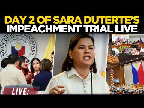 LIVE: Sara Duterte Impeachment Trial Day 2 | Sara Trial Enters Key Phase With Evidence & Witnesses