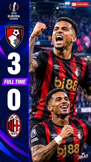AFC Bournemouth vs AC Milan 3–0 | UEFA Europa League Full-Time Result