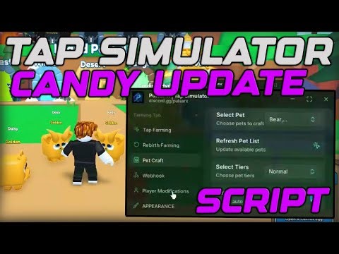 [🍭CANDY] Tap Simulator Script Gui Auto Farm & Auto Rebirth Pastebin 2025
