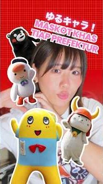 favorite kalian yang mana?😍 #wkwkjapanese #bahasajepang #nihongo #jlpt #maskot