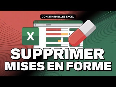 ❌🖥️ Excel : Supprimer toutes les mises en forme conditionnelles facilement !