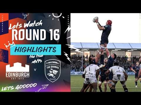 Edinburgh vs Hollywoodbets Sharks | Highlights | Round 16 | URC 2025/26