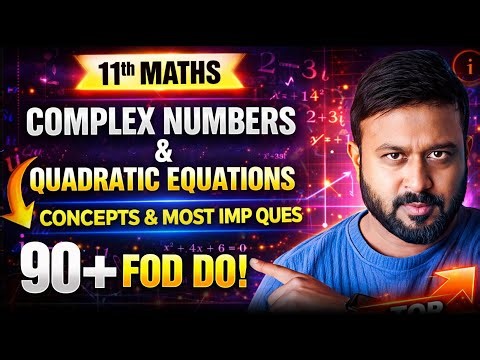 Ch 4 Complex Number Class 11 🔥 One Shot | Full Theory + All Important Questions | Rohit Solanki